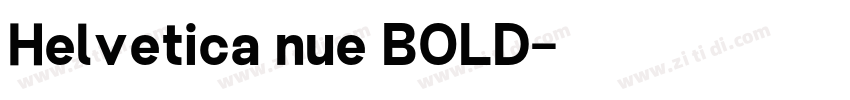 Helvetica nue BOLD字体转换